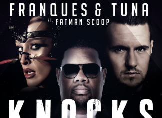 Franques, Tuna și Fatman Scoop au lansat videoclipul melodiei „Knocks me out“ Knocks Me Out