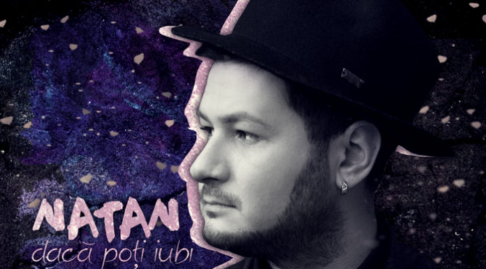 Natan a lansat videoclipul melodiei „Dacă poţi iubi“ Natan