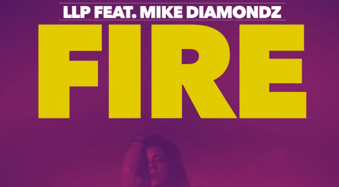 LLP şi Mike Diamondz au lansat varianta în franceză a melodiei „Fire“ LLP si Mike Diamondz - Fire