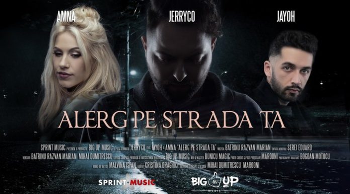 JerryCo, Amna şi Jayoh au lansat melodia „Alerg pe strada ta“ JerryCo feat Jayoh si Amna