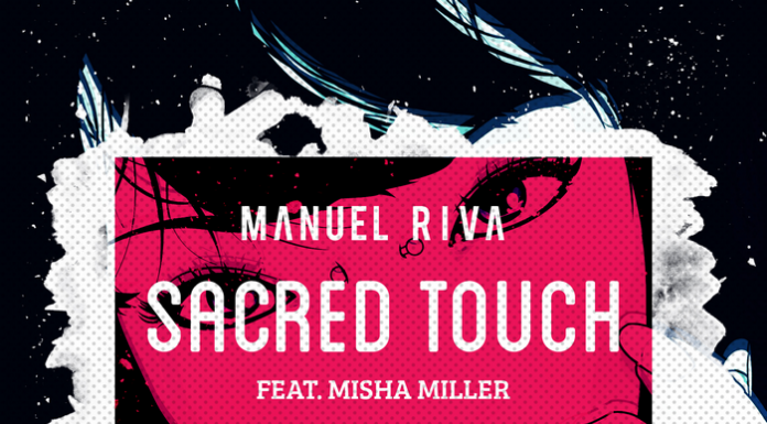 Manuel Riva şi Misha Miller au lansat videoclipul melodiei „Sacred touch“ Manuel Riva