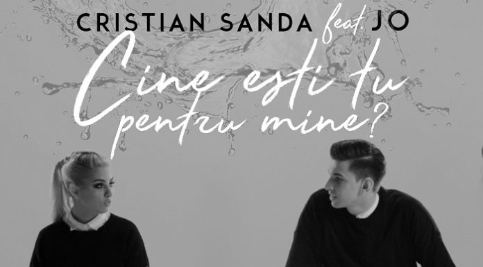 Cristian Sanda a lansat, alături de Jo, videoclipul piesei „Cine ești tu pentru mine“ cristian sanda jo cine esti tu pentru mine