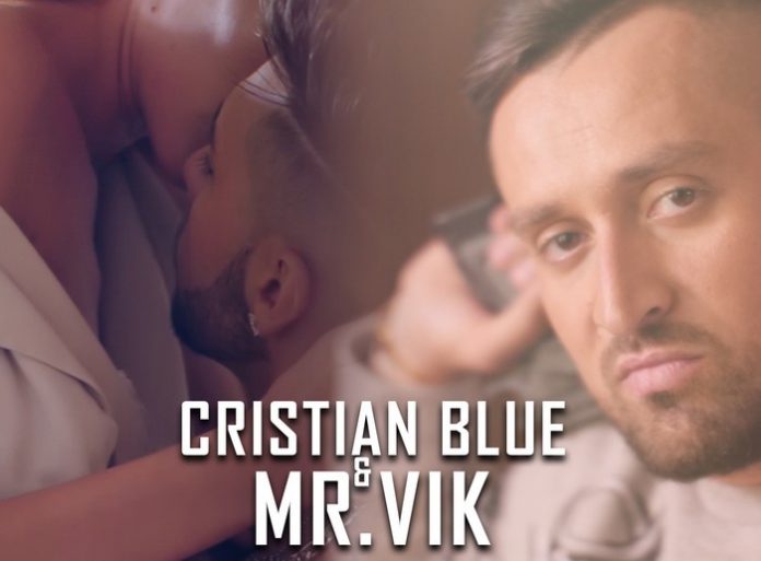 Cristian Blue si Mr. Vik