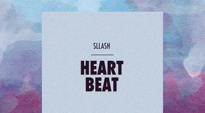 Sllash a lansat videoclipul melodiei „Heart Beat“ Sllash - Heart Beat
