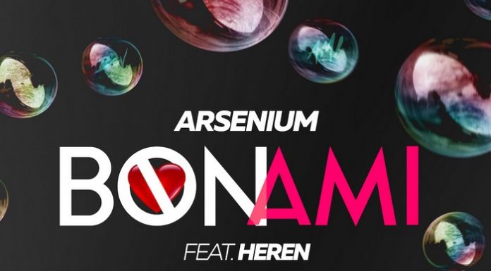 Arsenium şi Heren au lansat melodia „Bon ami” Arsenium - Bon ami