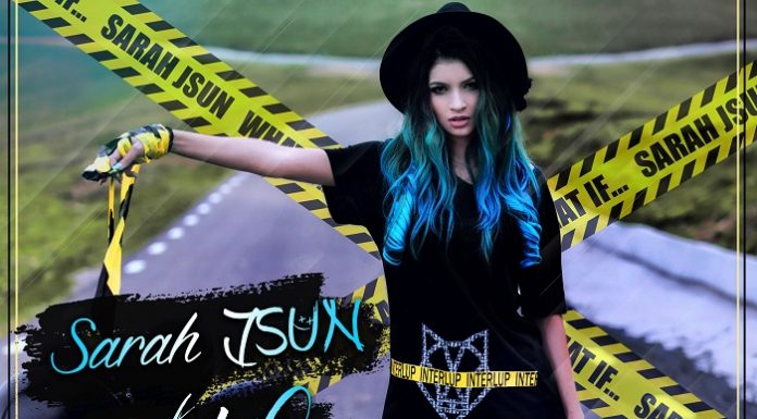 Sarah JSun a lansat o nouă piesă însoţită de videoclip, „What if“