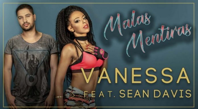 Vanessa și Sean Davis au lansat melodia „Malas Mentiras” Vanessa Sean Cover