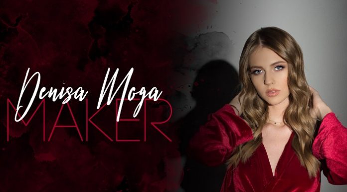 Denisa Moga a lansat videoclipul piesei „Maker“