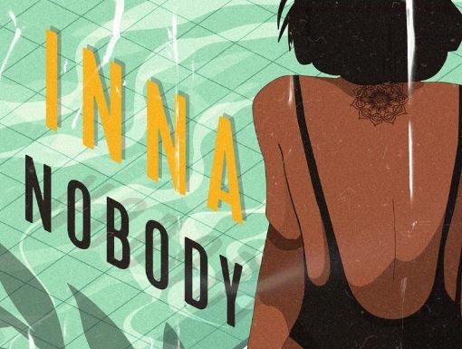 ”Nobody” – piesă nouă de la INNA, însoţită de lyric video