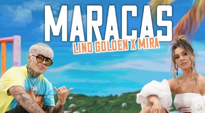 Lino Golden și MIRA canta si dau bine din „Maracas” în cel mai nou clip