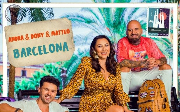 Andra, Dony şi Matteo ne invită într-o călătorie muzicală la „Barcelona” (VIDEO)
