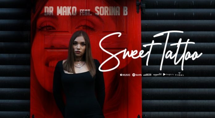 Dr. Mako și Sorina B. (fosta concurentă la Vocea României) colaborează pentru piesa „Sweet Tattoo”