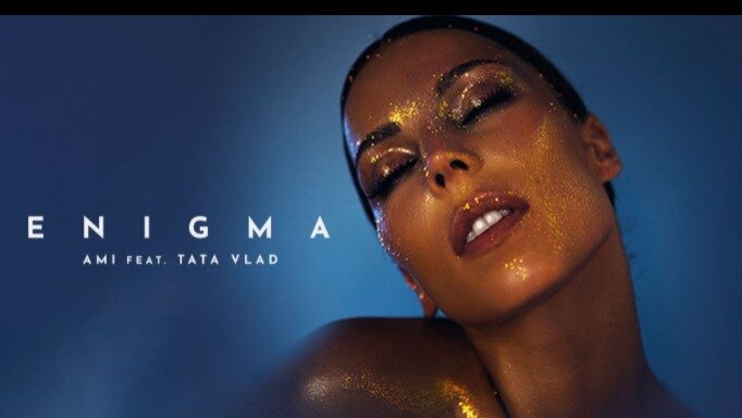 AMI lanseaza “Enigma”, o piesa cu potential de hit, in colaborare cu Tata Vlad de la B.U.G Mafia