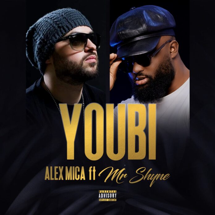 youbi alex mica feat mr shyne