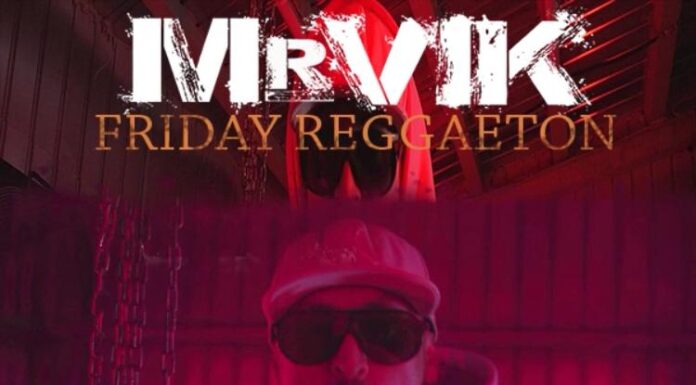Mr. VIK continua proiectul Friday Raggaeton cu piesa „Tu cuerpo lo sabe” mr vik tu cuerpo lo pide
