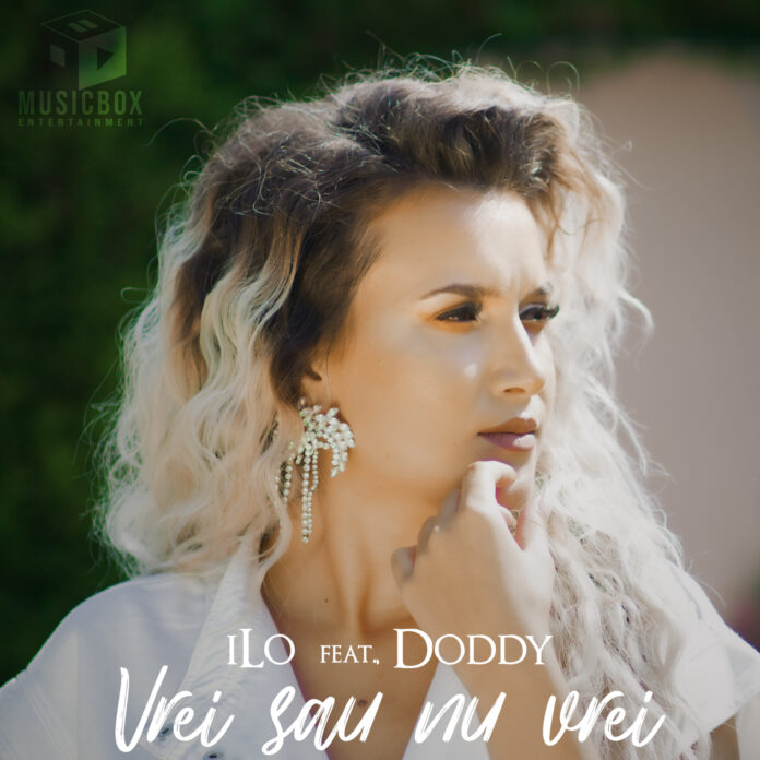 ilo feat doddy - vrei sau nu vrei