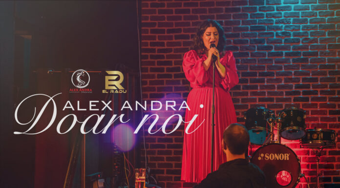 Alex Andra lansează videoclipul piesei „Doar Noi” alex andra doar noi