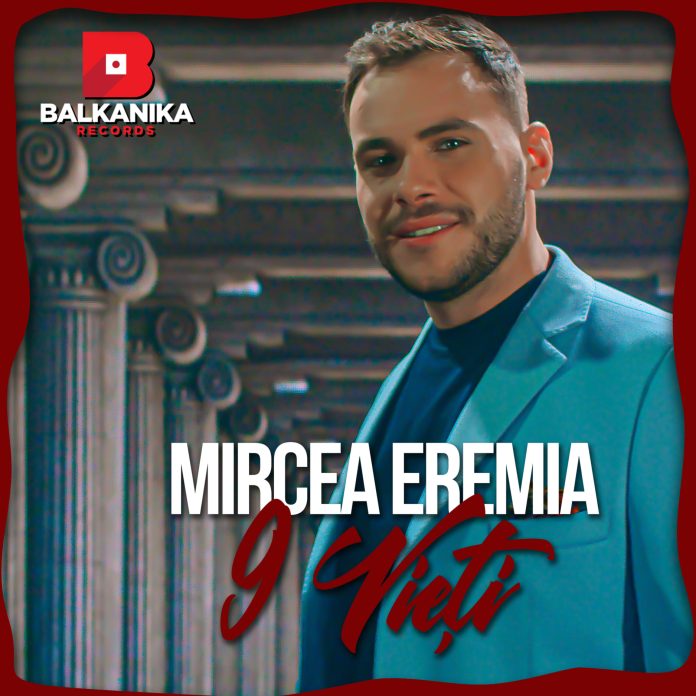 mircea eremia - 9 vieti