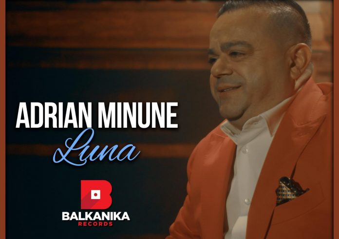 adrian minune - luna