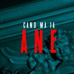ane – cand ma ia