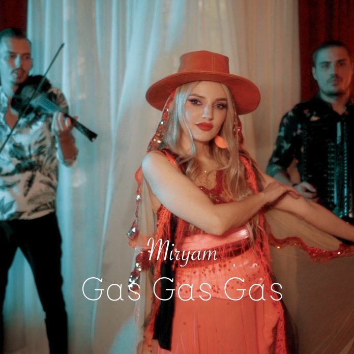 Miryam - Gas Gas Gas