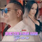 Deniz Cem ❌ Anda Adam – Yo No Se