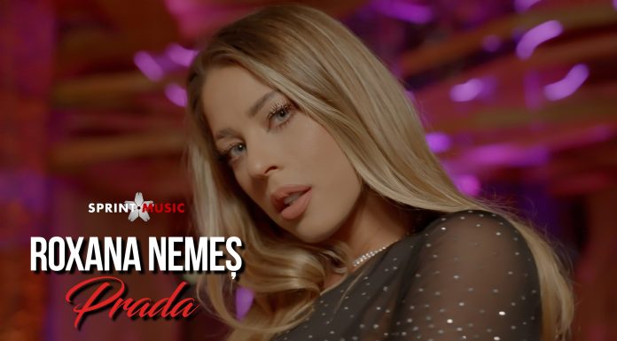 Ce înseamnă “Prada” pentru Roxana Nemeș! Solista are un nou single cu videoclip Roxana-Nemes-Prada