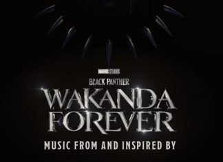 A fost lansată coloana sonoră a filmului “BLACK PANTHER: WAKANDA FOREVER”