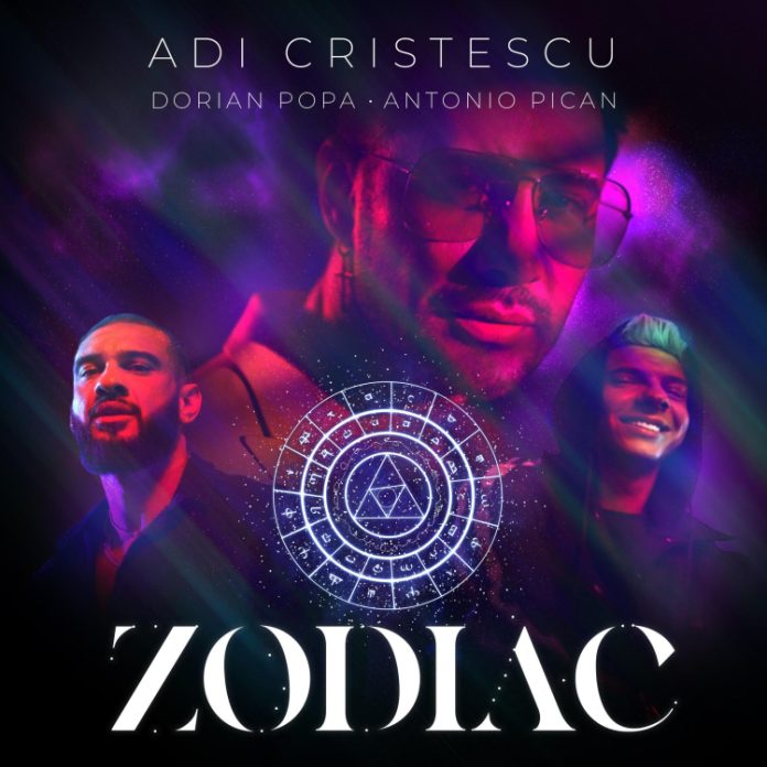 Adi Cristescu x Dorian Popa x Antonio Pican x Zodiac