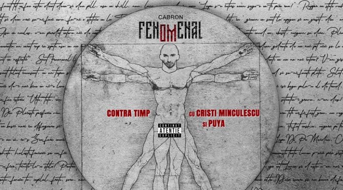 Cabron, Cristi Minculescu și Puya – o colaborare „CONTRA TIMP”, cu suflet, forță și adevăr