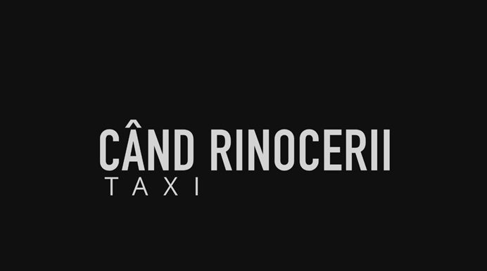 Taxi lansează piesa „Când rinocerii”