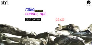 Stray Lights Showcase revine pe 5 mai cu Rotko si Coridor, Apt. la Control Club