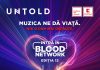 Începe cea de-a 12a ediție Blood Network – salvează o viață, donează sânge și primești gratuit bilet de o zi la Untold 2026