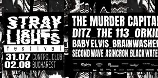Stray Lights Festival aduce trei zile de muzică alternativă, post-punk, experimental și noise, între 31 iulie și 2 august, în București, la Control Club
